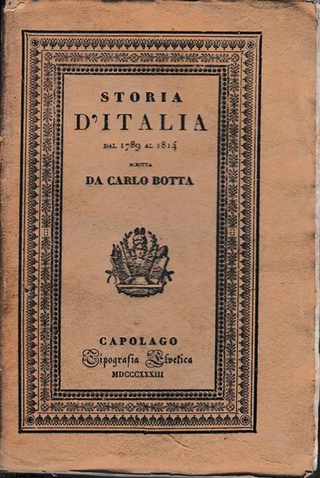 Storia d'Italia dal 1789 al 1814. Tomo IV - Carlo Botta - copertina