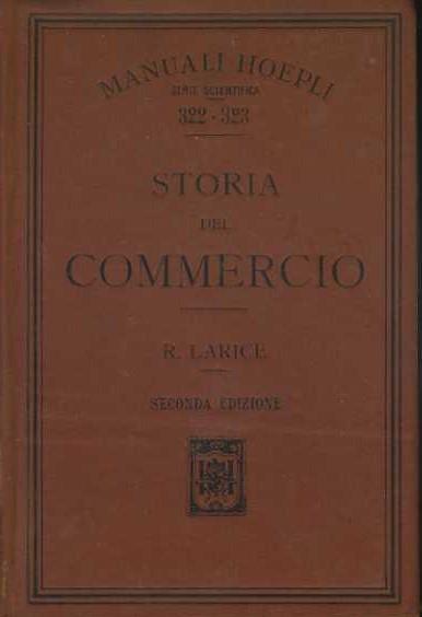 Storia del commercio - R. Larice - copertina