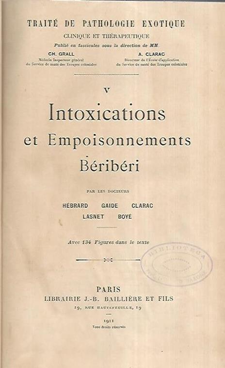 Traitè de pathologie exotique.Intoxications et empoisonnements beriberi - copertina