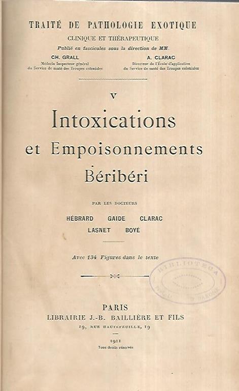 Traitè de pathologie exotique.Intoxications et empoisonnements beriberi - copertina
