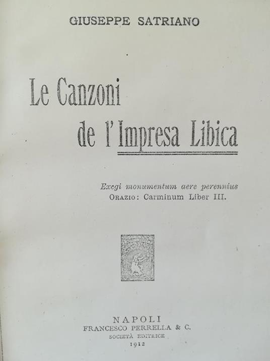Le Canzoni de l'Impresa Libica. (Xerocopie rilegate) - G. Satriano - copertina