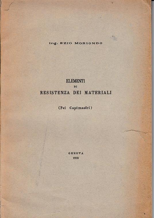 Elementi di resistenza dei materiali (pei capimastri) - Ezio Moriondo - copertina