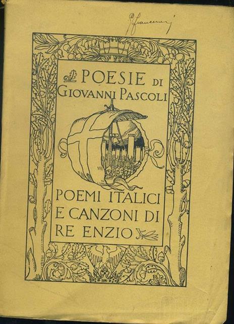 Poemi italici e canzoni di re Enzio - Giovanni Pascoli - copertina