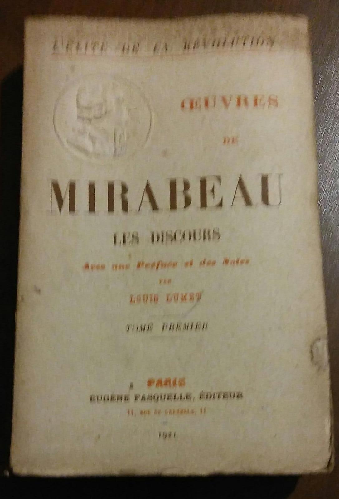 Ceuvres De Mirabeau Les Discours Avec Une Preface Et Des Notes