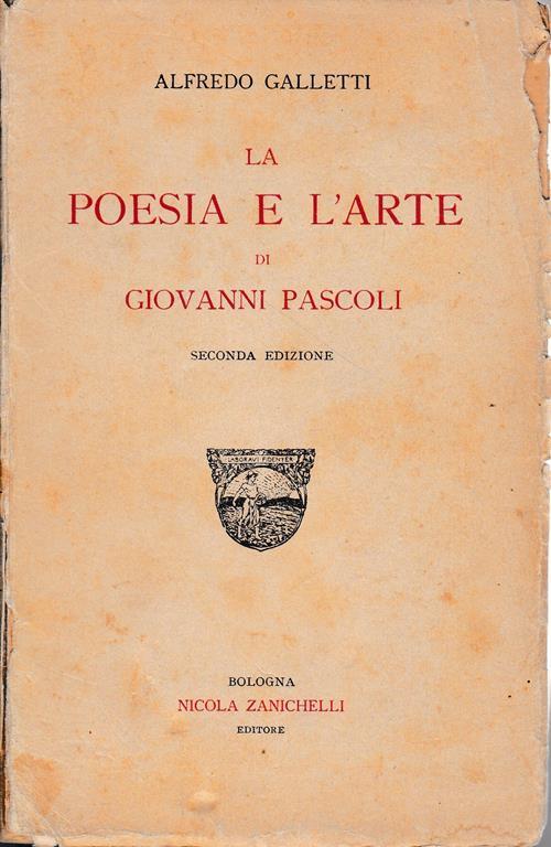 La poesie e l'arte di Giovanni Pascoli - Emilio De Marchi - copertina