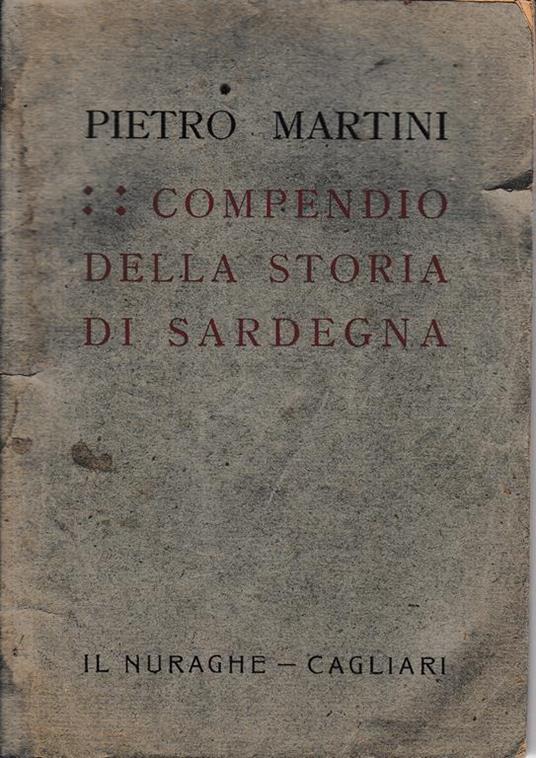 Compendio della storia di Sardegna - P. Martini - copertina