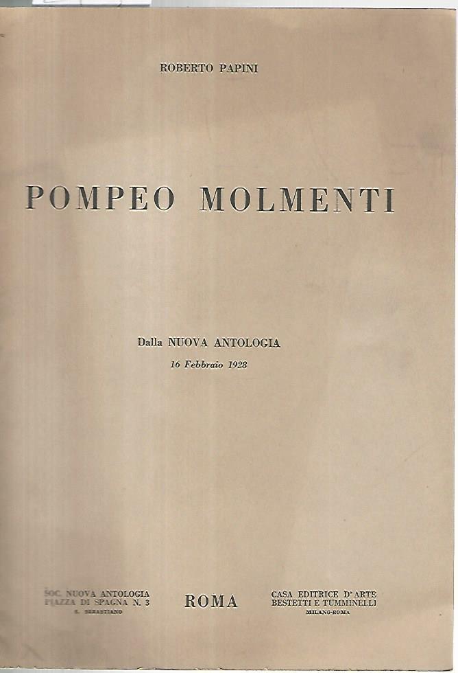 Pompeo Molmenti. Dalla nuova antologia