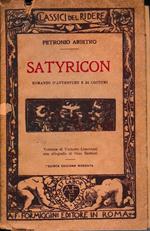 Satyricon, romanzo d'avventure e di costumi. Versione di Umberto Limentani