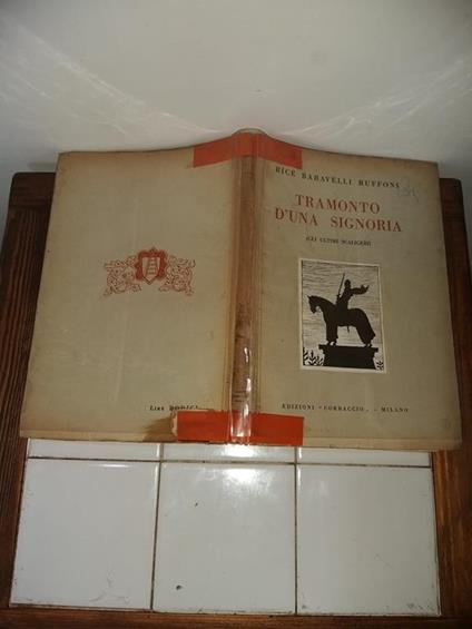 Tramonto d'una signoria - Bice Baravelli Ruffoni - copertina