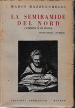 La Semiramide del Nord (Caterina II di Russia)