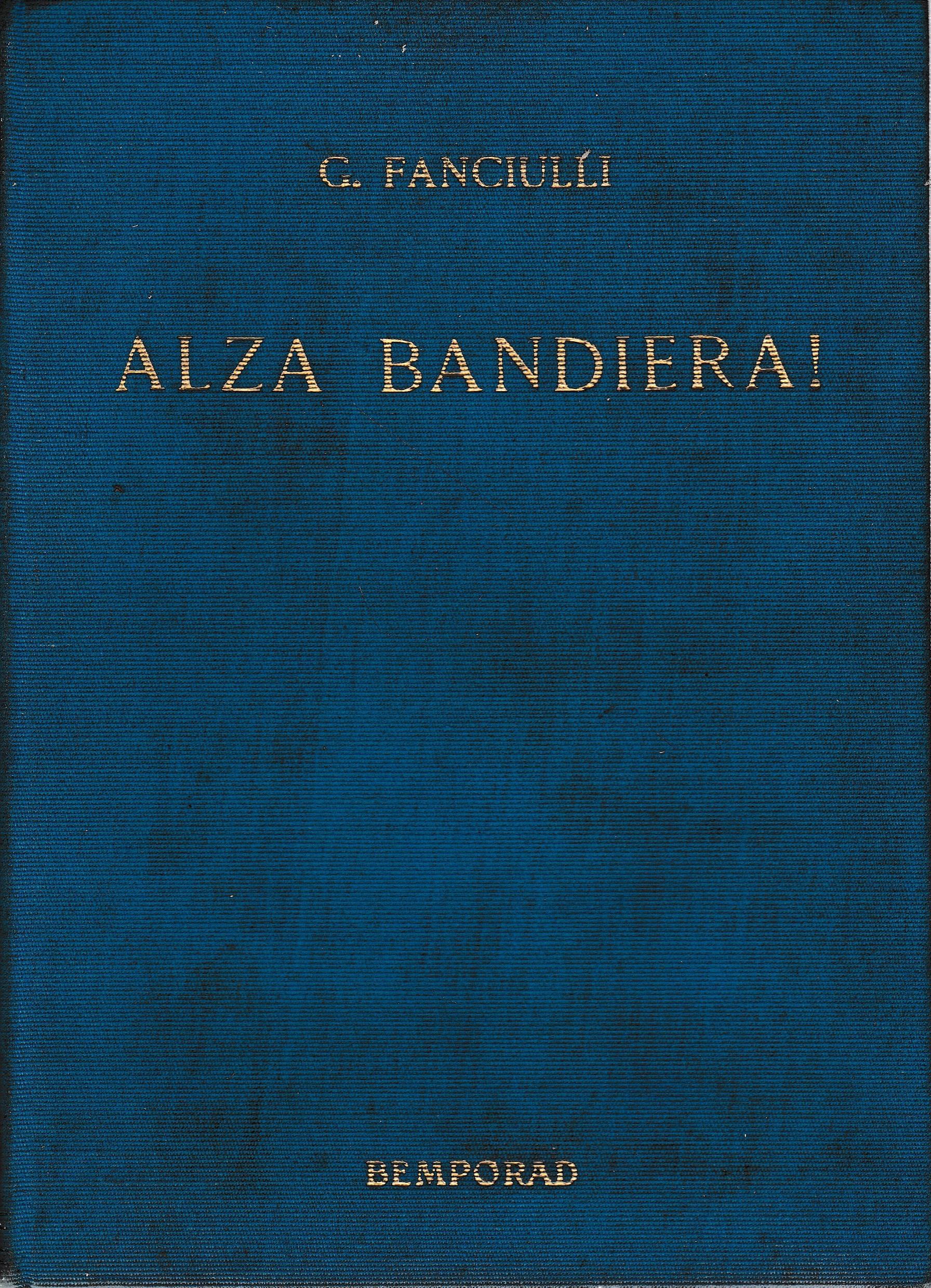 Alza bandiera!