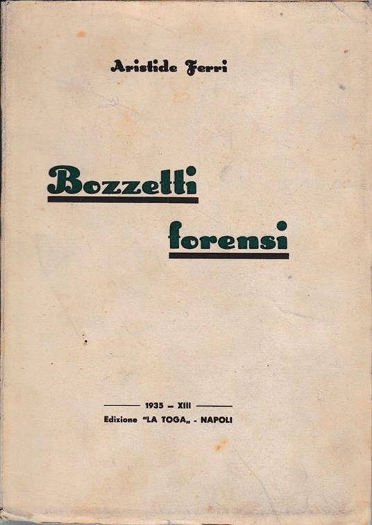 Bozzetti forensi - Alberto Ferri - copertina