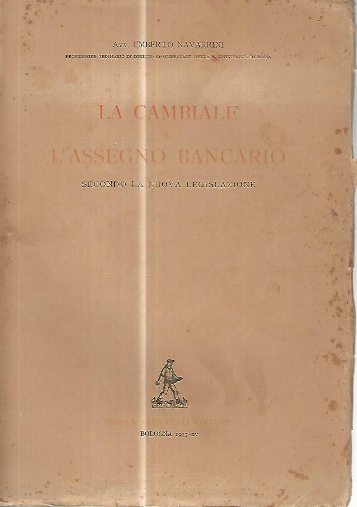 La cambiale. L'assegno bancario