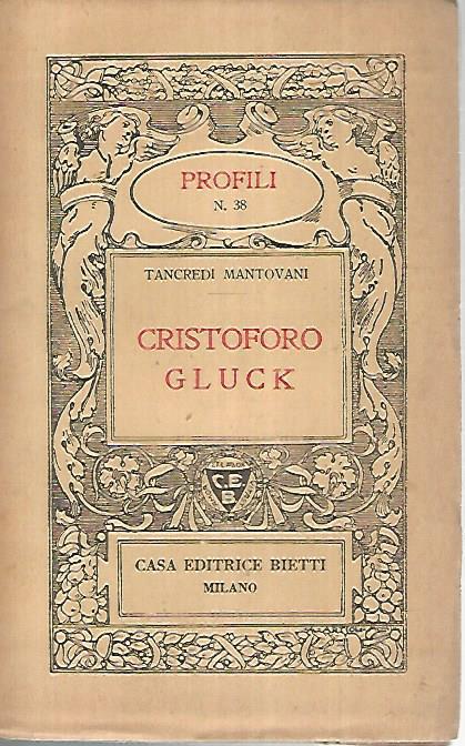 Cristoforo Gluck - Tancredi Mantovani - copertina