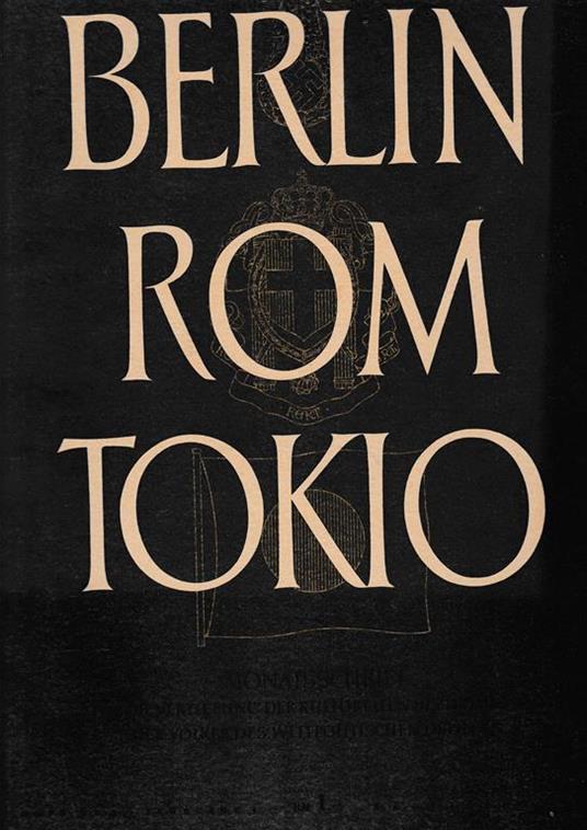 Berlin Rom Tokio. Nr. 5 - jahrgang 4 - mai 1942, mensile - copertina