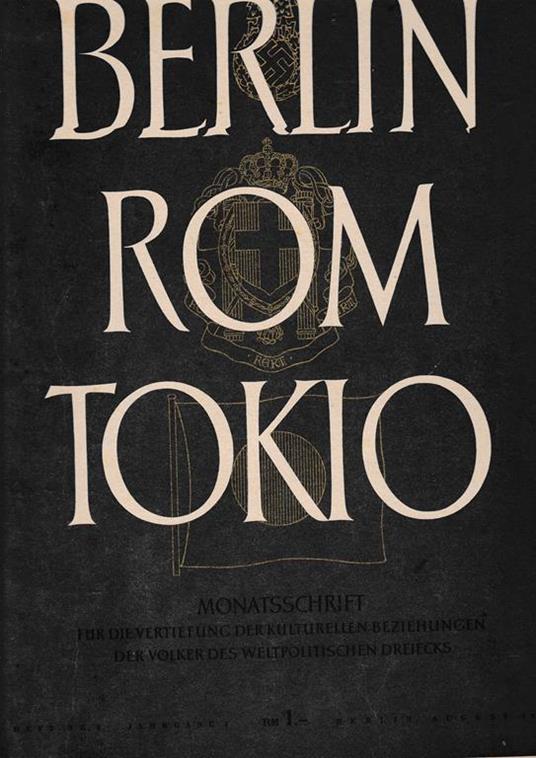 Berlin Rom Tokio. Nr. 8 - jahrgang 4 - august 1942, mensile - copertina