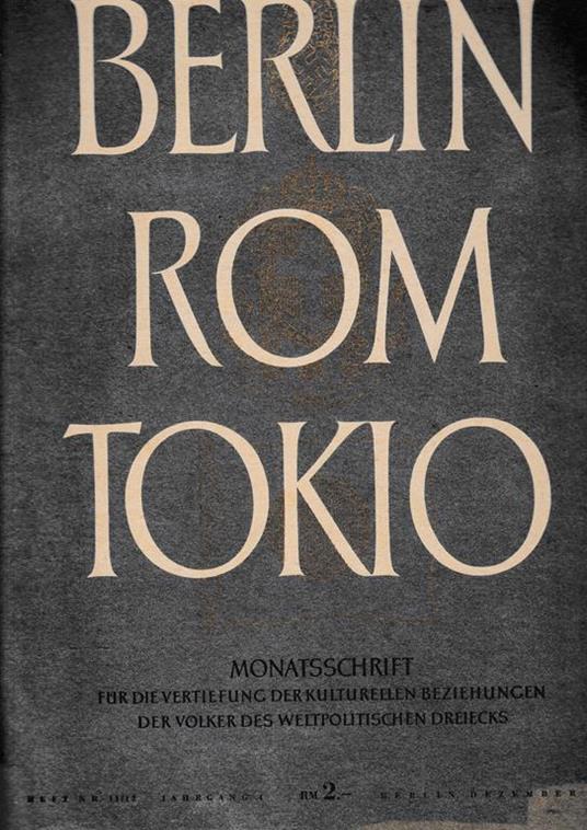 Berlin Rom Tokio. Nr. 11/12 - jahrgang 4 - dezember 1942, mensile - copertina