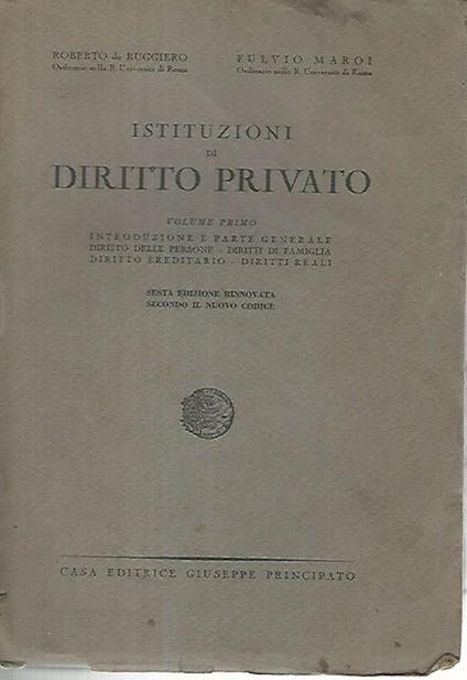 Istituzioni di diritto privato. Volume primo - Roberto De Ruggiero - copertina