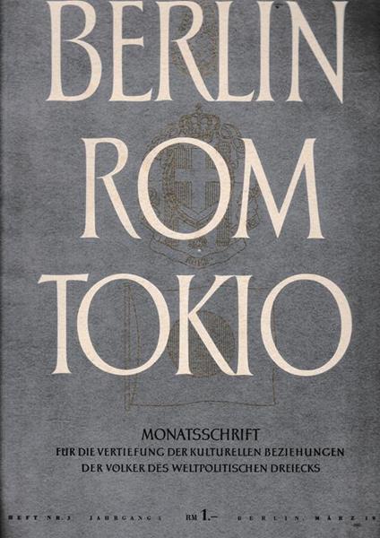 Berlin Rom Tokio. Nr. 3 - jahrgang 5 - marz 1943, mensile - copertina