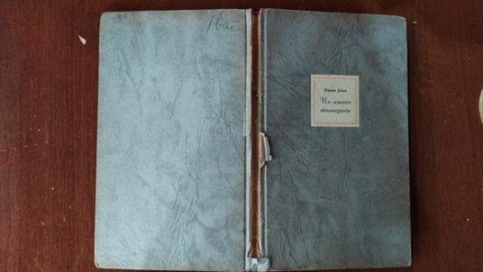 Un amore stravagante - Hanns Johst - copertina