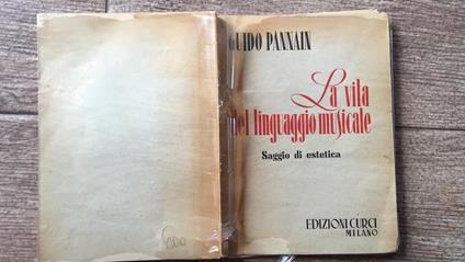 La vita del linguaggio musicale - Guido Pannain - copertina
