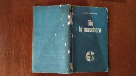 Giù la maschera - Carter Dickson - copertina