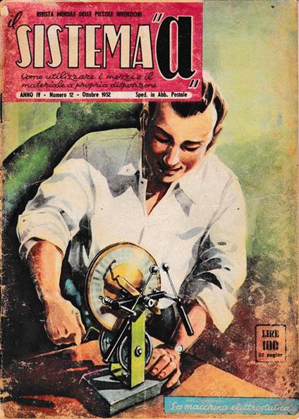 Il sistema "A". Anno IV - n. 12 - Ottobre 1952 - copertina