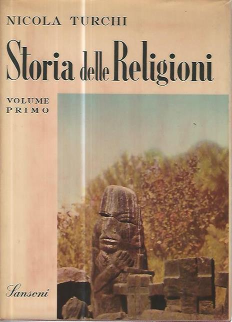 Storia delle religioni. Voll. 1-2 - Nicola Turchi - copertina