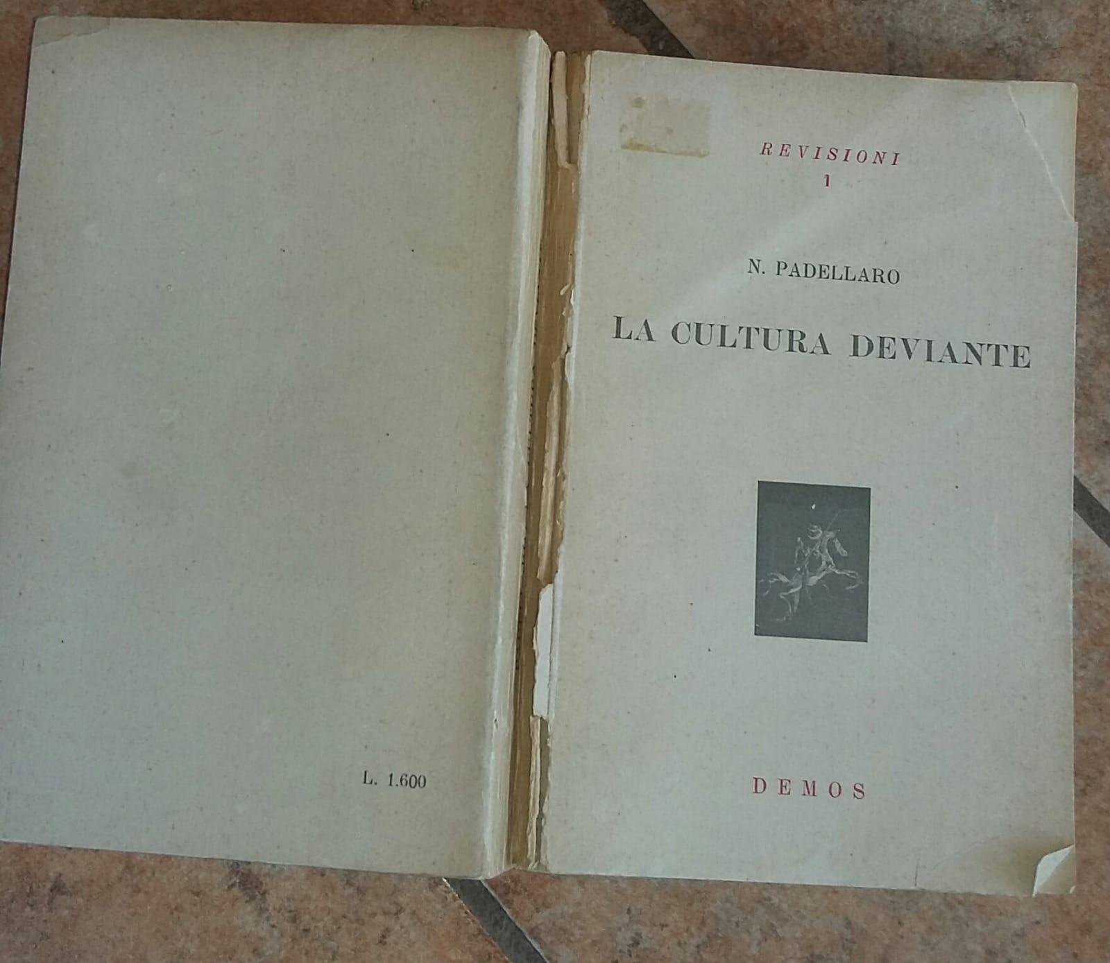 La cultura deviante
