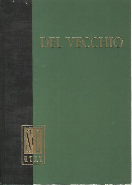 Vecchie e nuove teorie economiche - Gustavo Del Vecchio - copertina