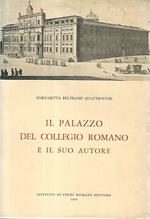 Il palazzo del collegio romano e il suo autore
