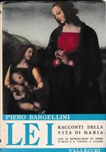 Lei. Racconti Della Vita Di Maria