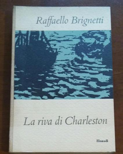 La Riva Di Charleston - Raffaello Brignetti - copertina