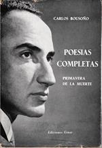 Poesias completas. Primavera de la muerte