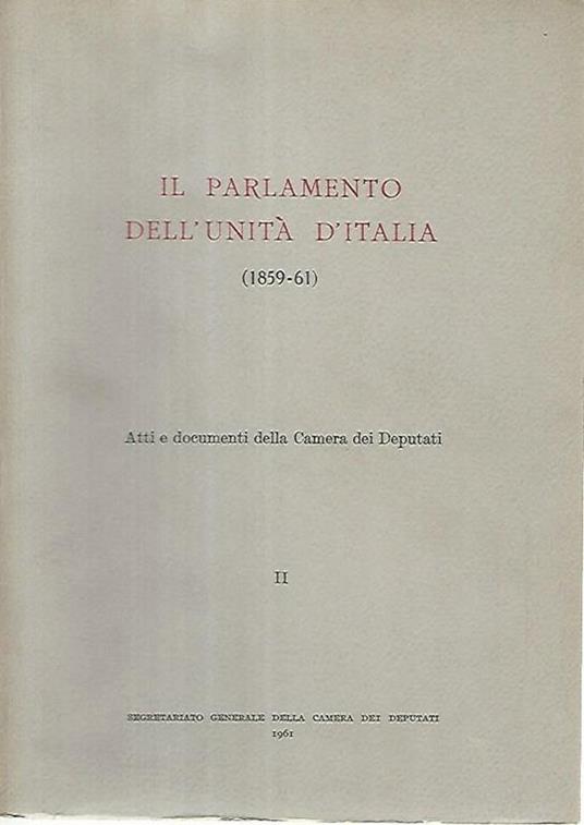 Il parlamento dell'unità d'Italia. II - copertina