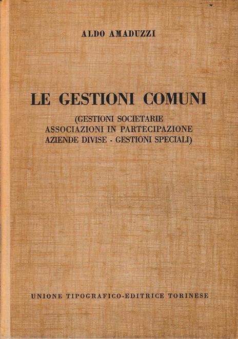 Le gestioni comuni - Aldo Amaduzzi - copertina