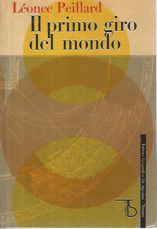 Il primo giro del mondo - Leonce Peillard - copertina
