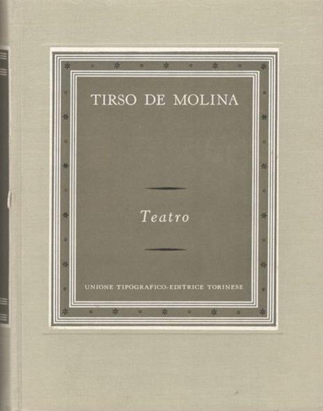Teatro.Collana I grandi scrittori stranieri II-35 - Tirso de Molina - copertina