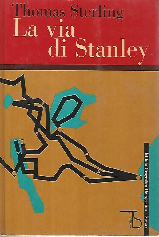 La via di Stanley - Thomas Sterling - 2