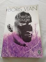 L herbe rouge