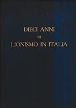 Dieci anni di Lionismo in Italia 1951-1961