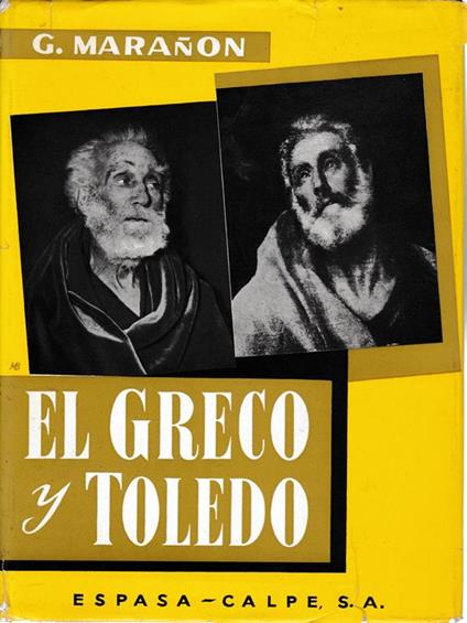 El Greco y Toledo - Gregorio Maranon - copertina