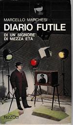 Diario futile di un signore di mezza età