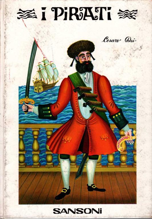 I pirati. polpoli e civiltà - Cesare Dei - copertina