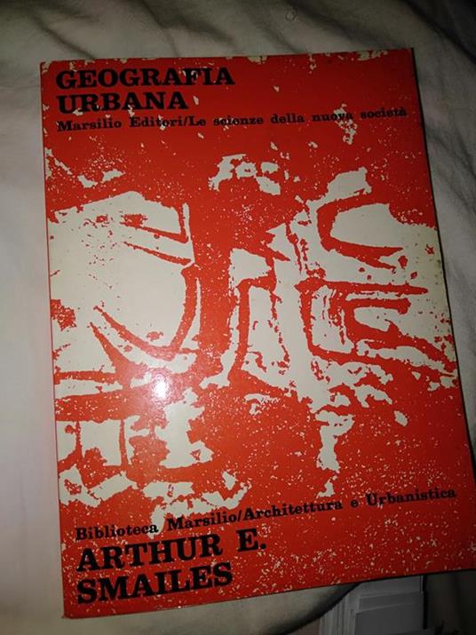 Geografia urbana - Arthur E. Smailes - copertina