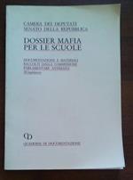 Dossier Mafia Per Le Scuole