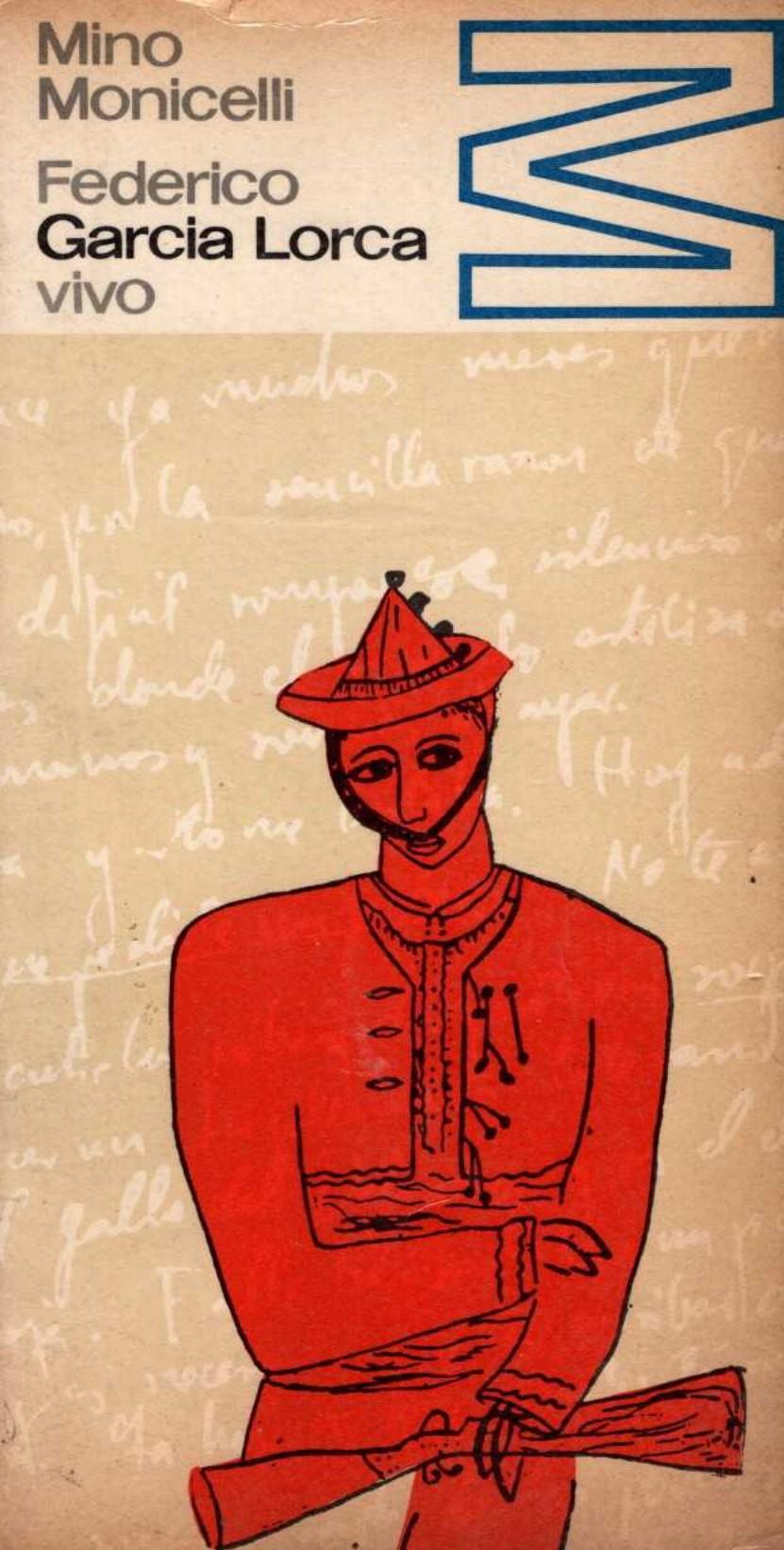 Federico Garcia Lorca. Vivo
