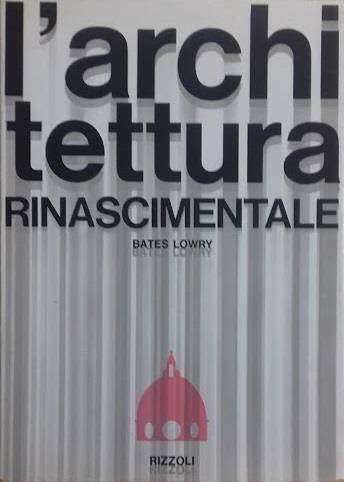 L' architettura Rinascimentale