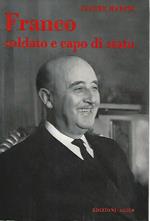 Franco soldato e capo di stato