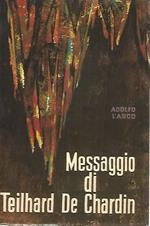 Messaggio di Teilhard De Chardin